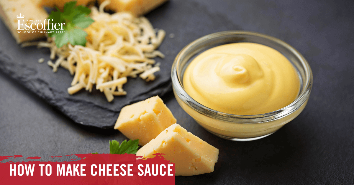 How to Make Cheese Sauce Escoffier Online