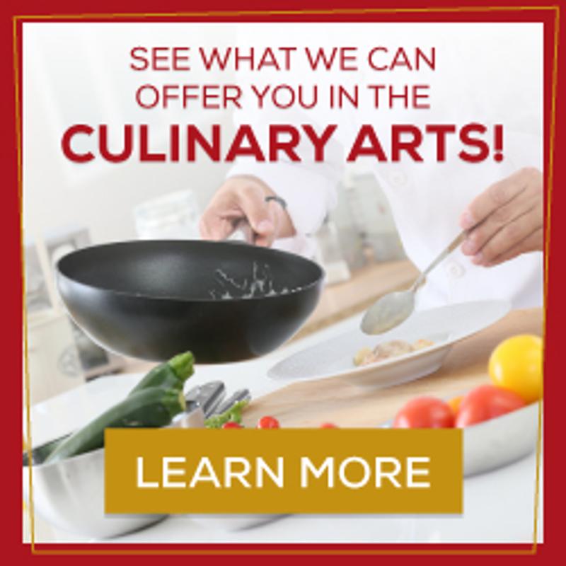 Image with text saying "See what we can offer you in the culinary arts!"